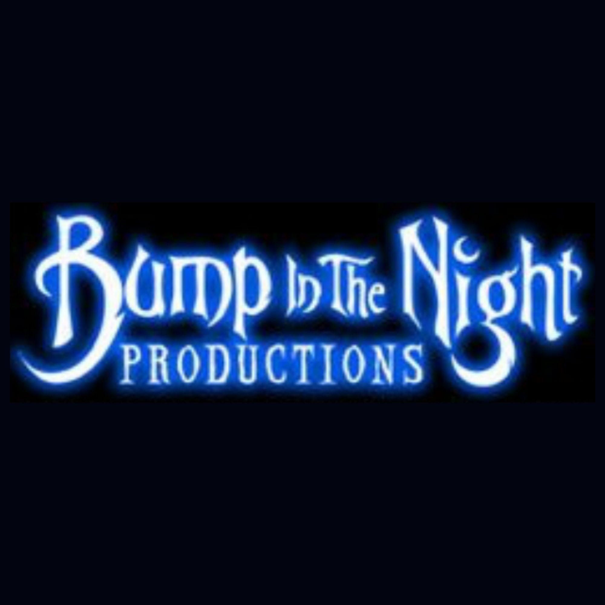 Bump in the Night Productions